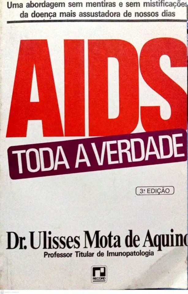 Capa do Livro Aids Toda a Verdade - Dr. Ulisses Mota de Aquino