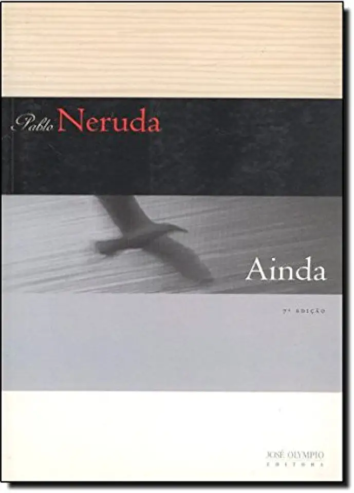 Capa do Livro Ainda - Pablo Neruda