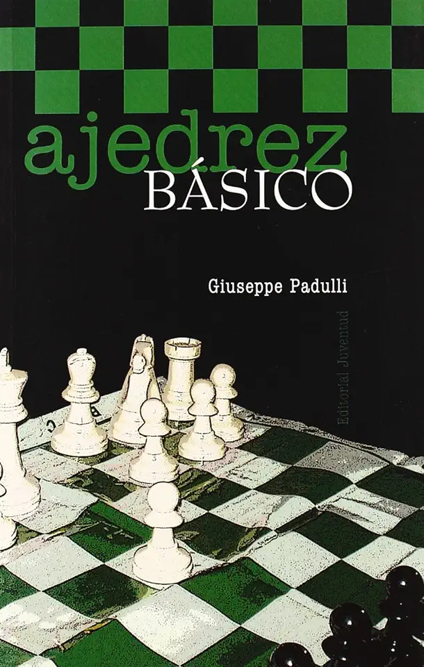 Capa do Livro Ajedrez Basico - Giuseppe Padulli