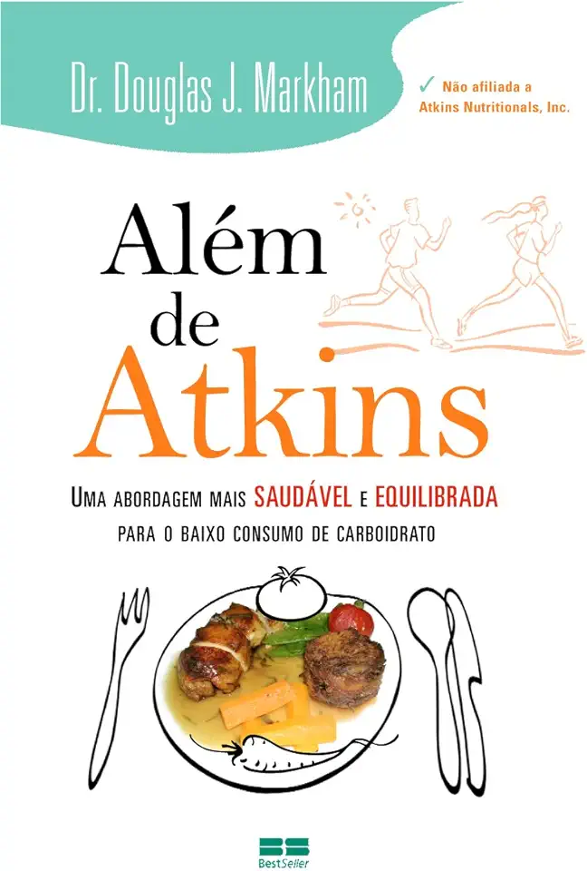 Capa do Livro Além de Atkins - Douglas J. Markham