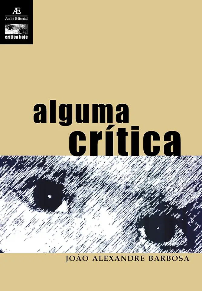 Capa do Livro Alguma Crítica - João Alexandre Barbosa