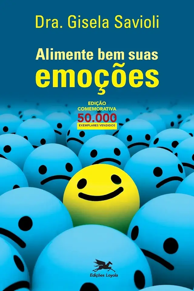 Capa do Livro Alimente Bem Suas Emoções - Dra Gisela Savioli