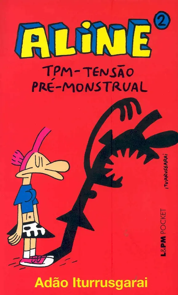 Capa do Livro Aline 2 - Tpm - Tensão Pré-monstrual - Adão Iturrusgarai