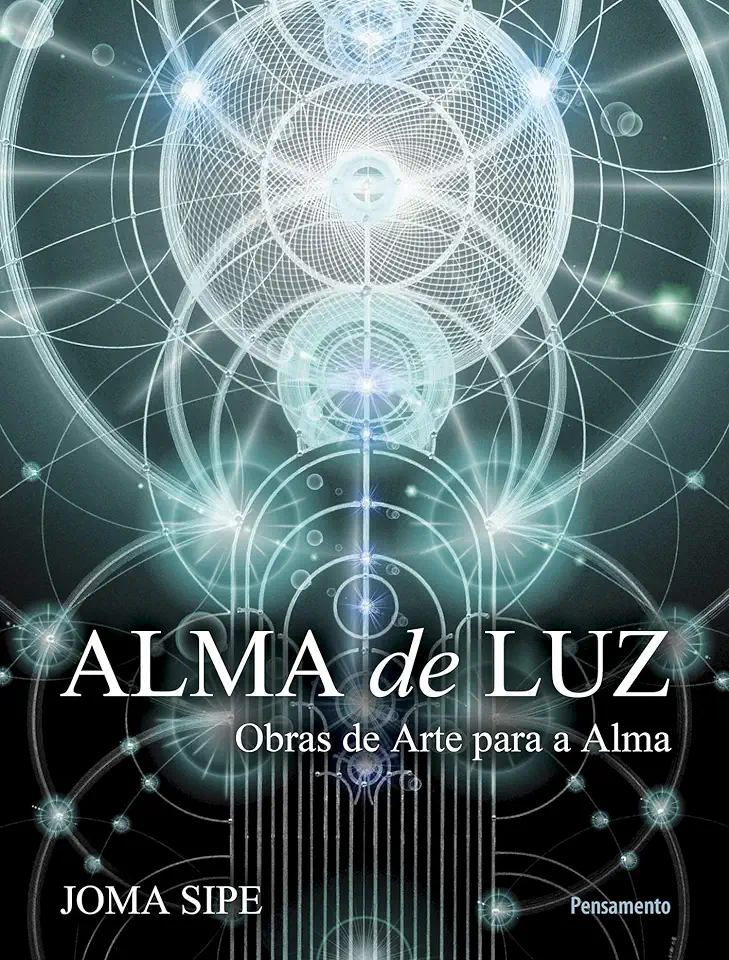 Capa do Livro Alma de Luz - Joma Sipe