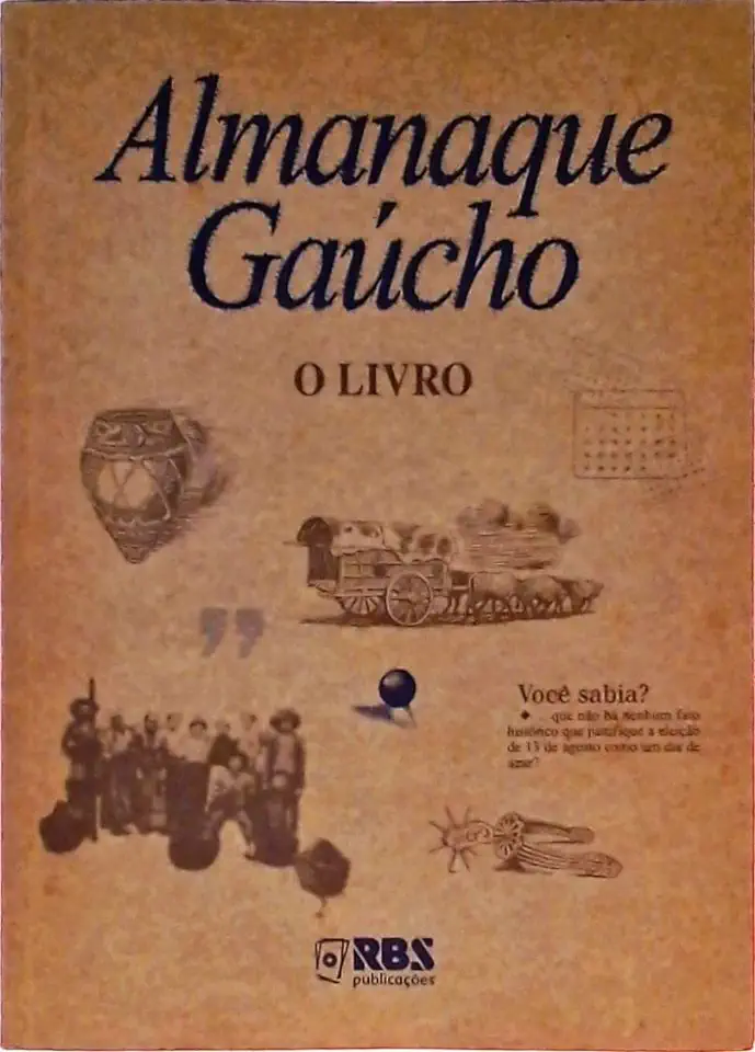 Capa do Livro Almanaque Gaúcho o Livro - Pedro Haase Filho