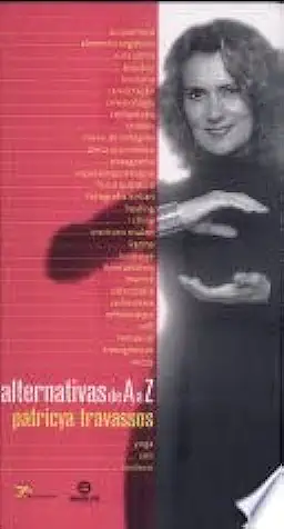 Capa do Livro Alternativas de a a Z - Patricya Travassos