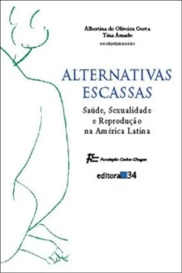 Capa do Livro Alternativas Escassas - Albertina de Oliveira Costa