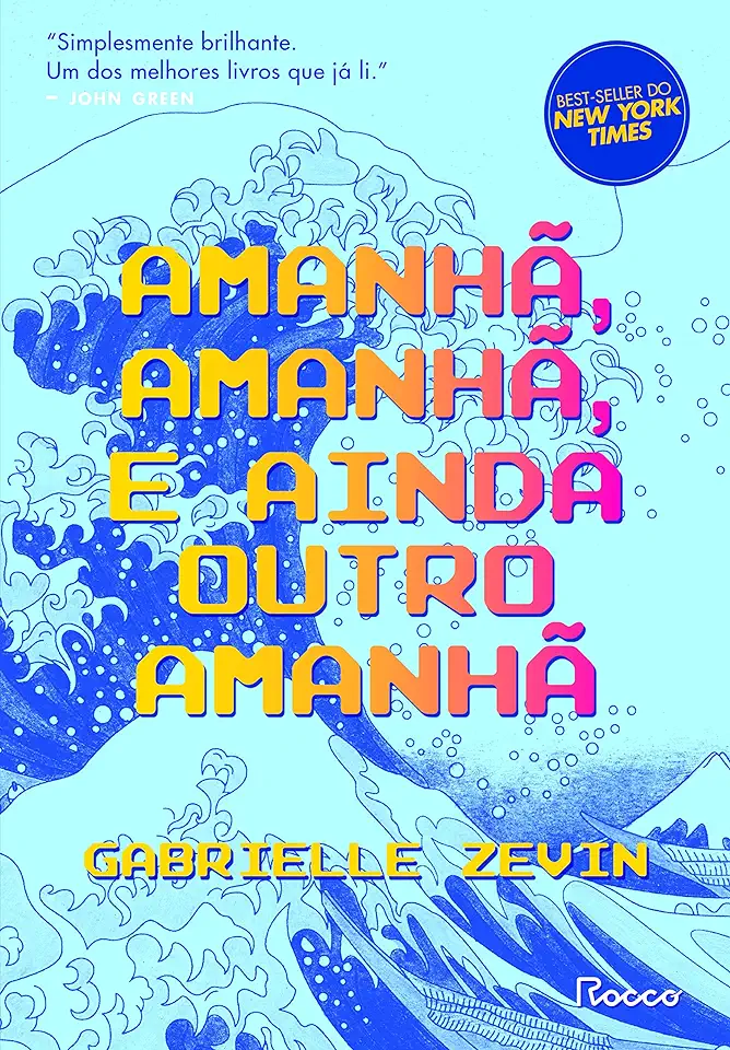 Capa do Livro Amanha Amanha E Ainda Outro Amanha - Gabrielle Zevin