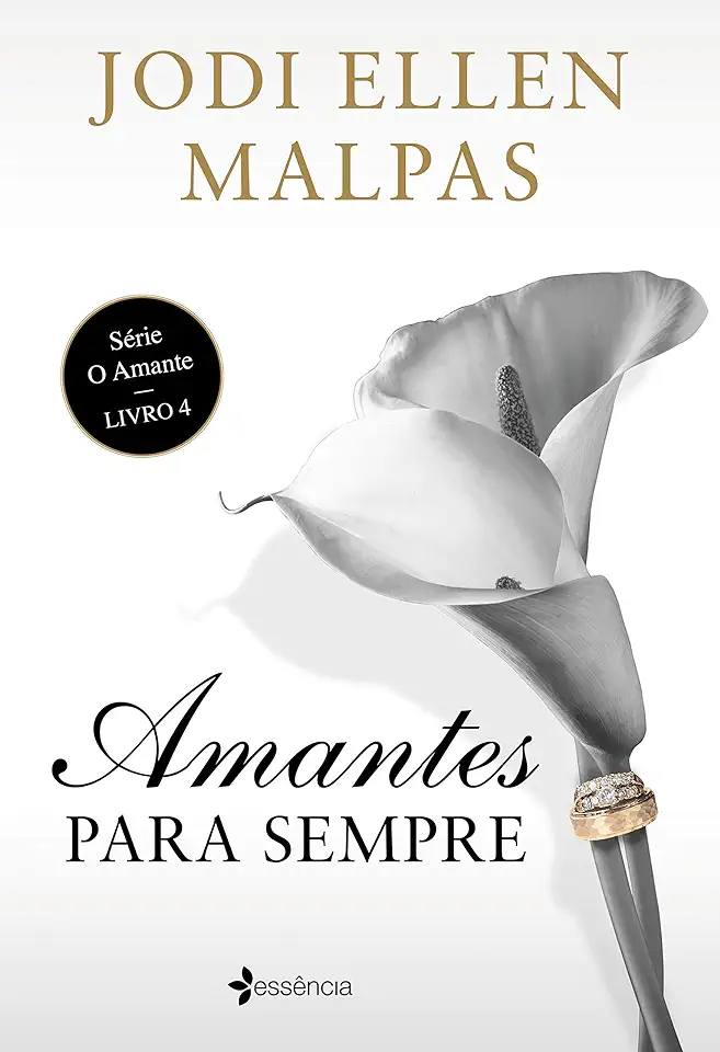 Capa do Livro Amantes para Sempre - Livro 4 - Jodi Ellen Malpas