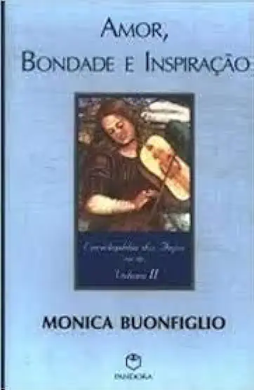 Capa do Livro Amor, Bondade e Inspiração - Monica Buonfiglio