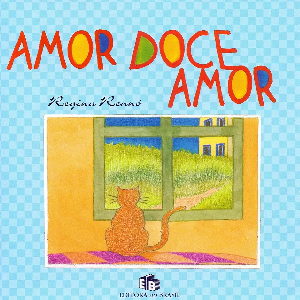 Capa do Livro Amor Doce Amor - Regina Rennó