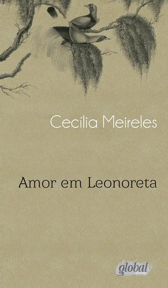 Capa do Livro Amor Em Leonoreta - Cecília Meireles