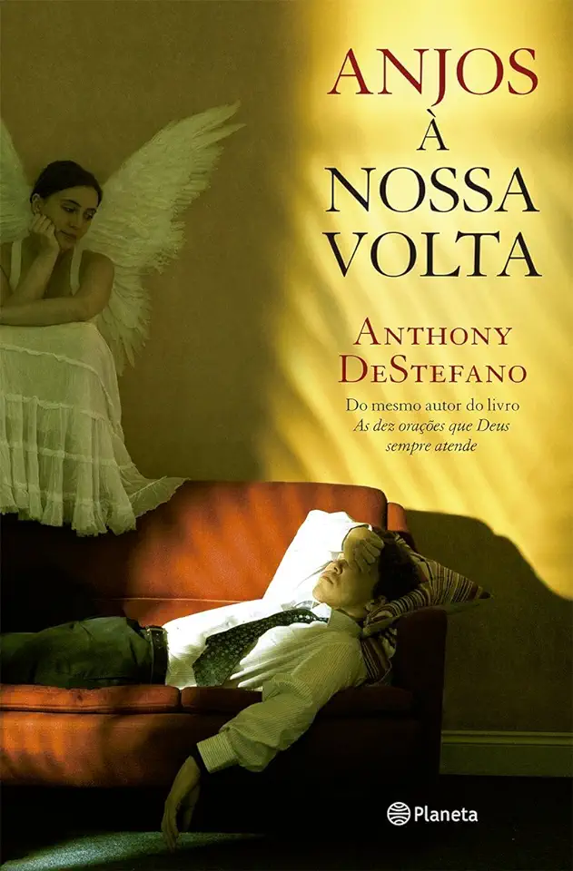 Capa do Livro Anjos à Nossa Volta - Anthony Destefano