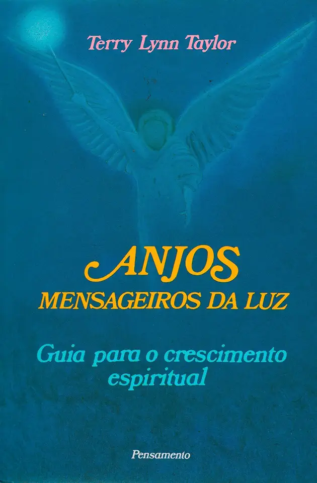 Capa do Livro Anjos Mensageiros da Luz - Terry Lynn Taylor