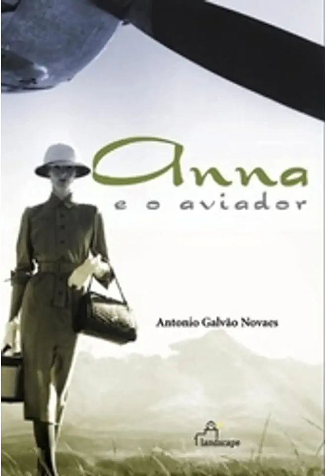 Capa do Livro Anna e o Aviador - Antonio Galvão Novaes