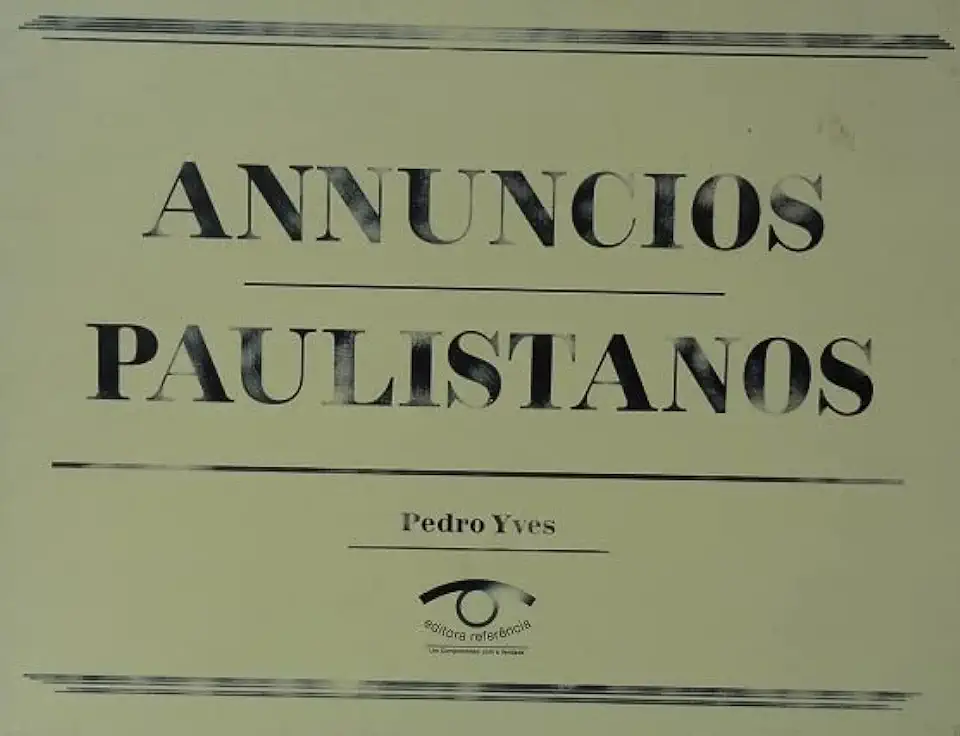 Capa do Livro Annuncios Paulistanos - Pedro Yves