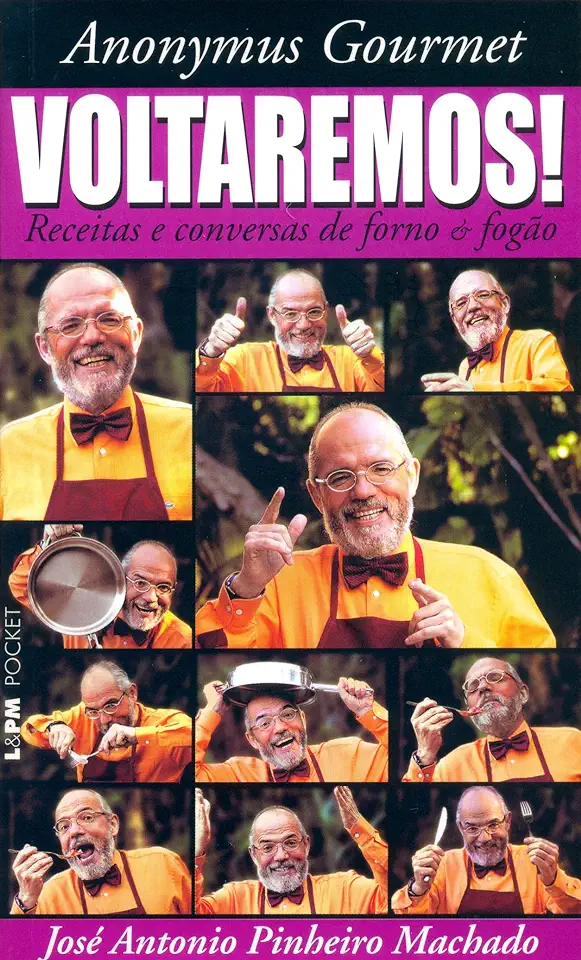 Capa do Livro Anonymus Gourmet - Voltaremos! - José Antonio Pinheiro Machado