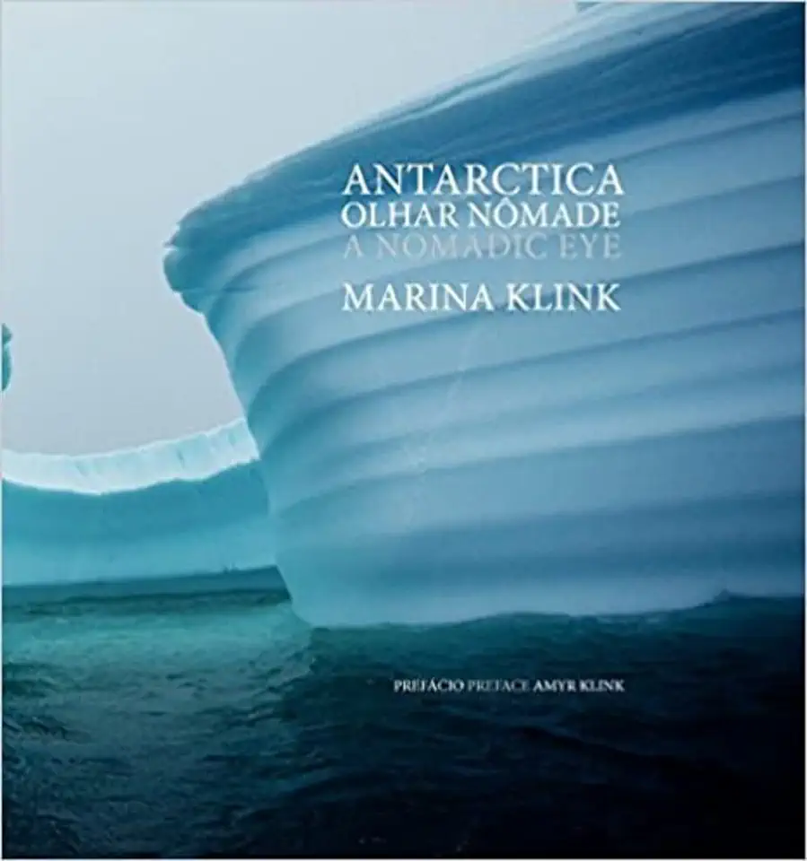 Capa do Livro Antarctica: Olhar Nômade - Marina Klink