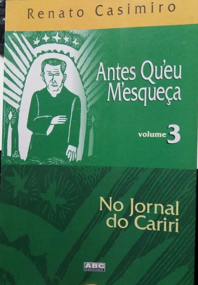 Capa do Livro Antes Queu Mesqueça Vol 3 - Renato Casimiro