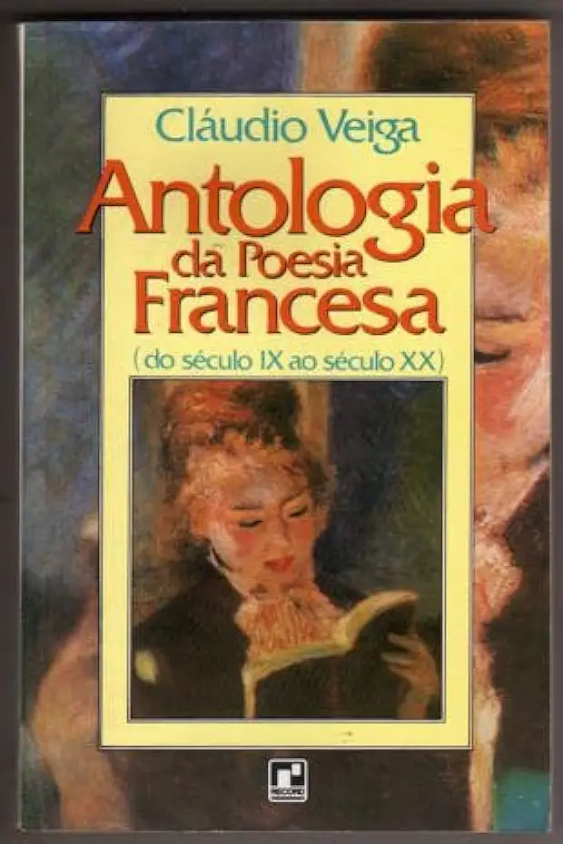 Capa do Livro Antologia da Poesia Francesa do Século IX ao Século XX - Cláudio Veiga