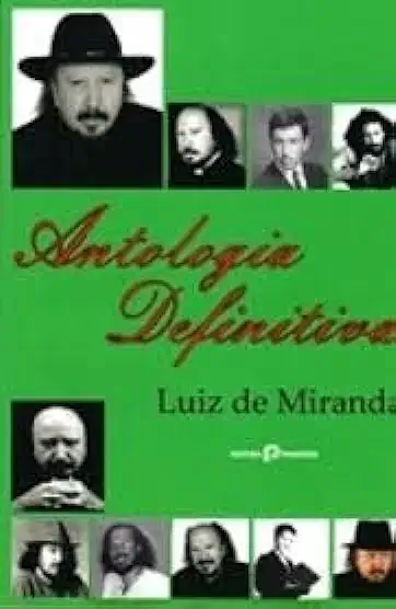 Capa do Livro Antologia Definitiva - Luiz de Miranda