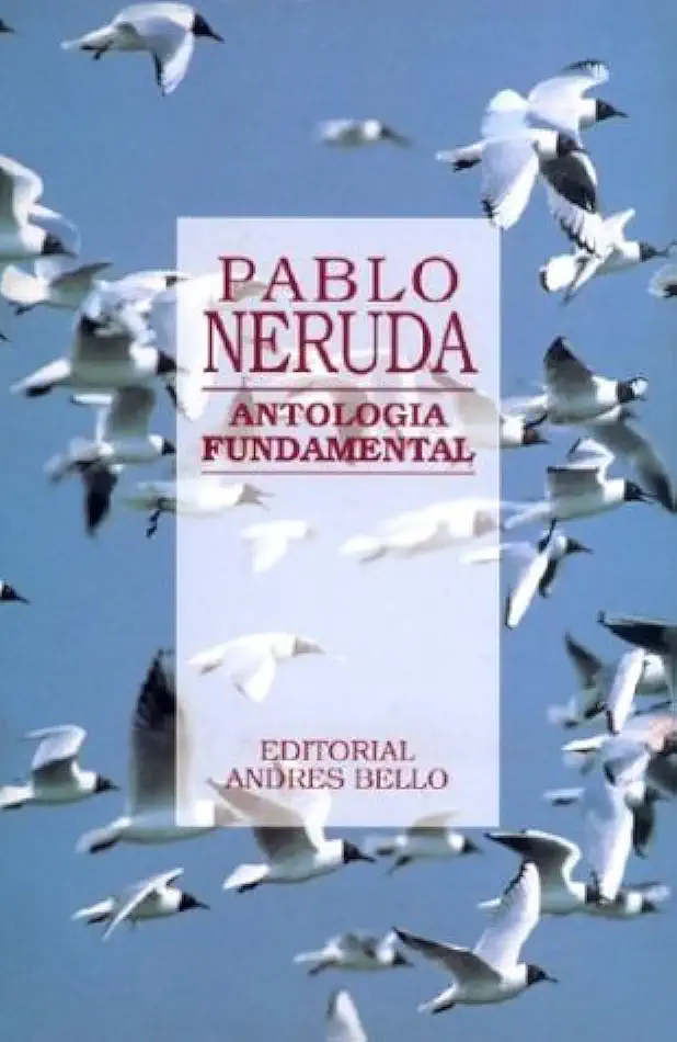 Capa do Livro Antologia Fundamental - Pablo Neruda