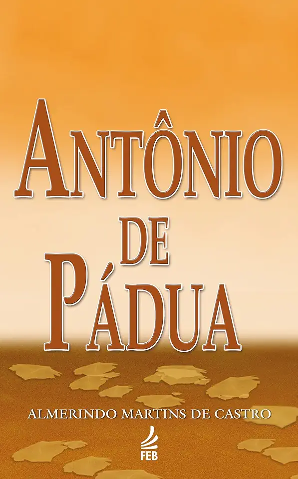 Capa do Livro Antônio de Pádua - Almerindo M. de Castro