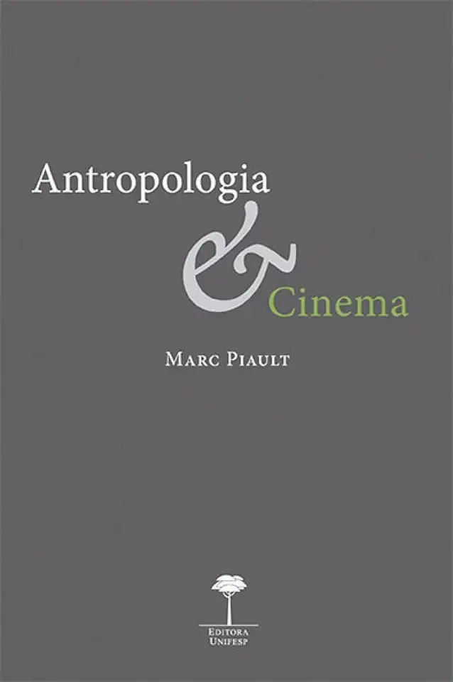 Capa do Livro Antropologia & Cinema - Piault, Marc