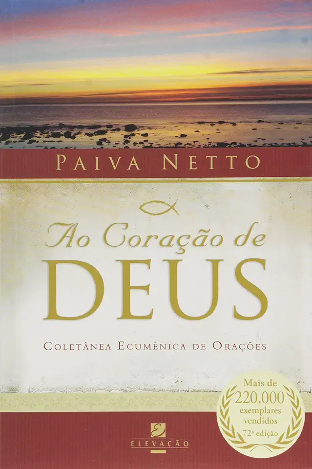 Capa do Livro Ao Coração de Deus - Paiva Netto