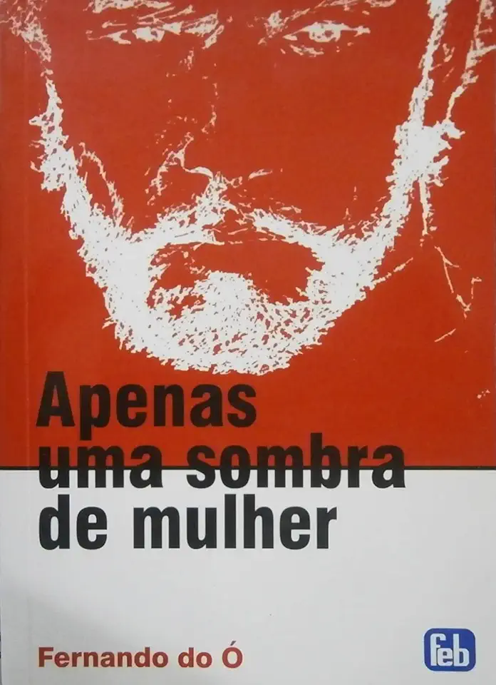 Capa do Livro Apenas uma Sombra de Mulher - Fernando do Ó