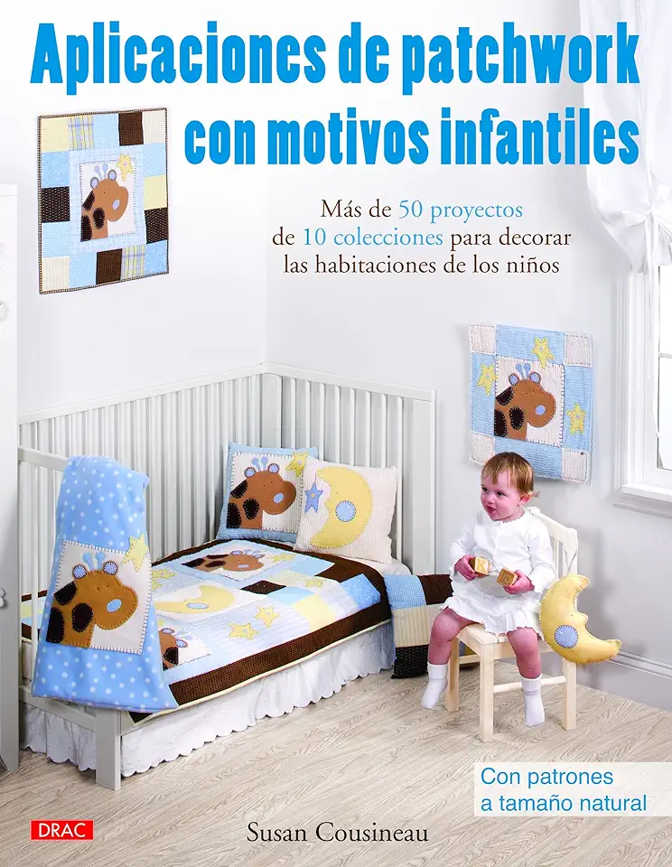 Capa do Livro Aplicaciones de patchwork con motivos infantiles - COUSINEAU