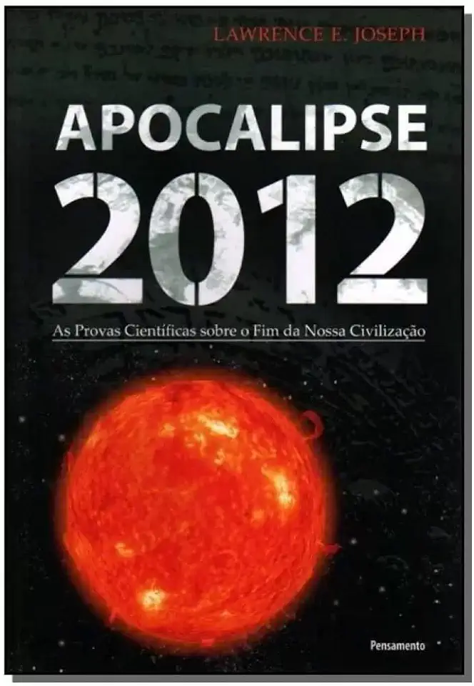 Capa do Livro Apocalipse 2012 - Lawrence E. Joseph