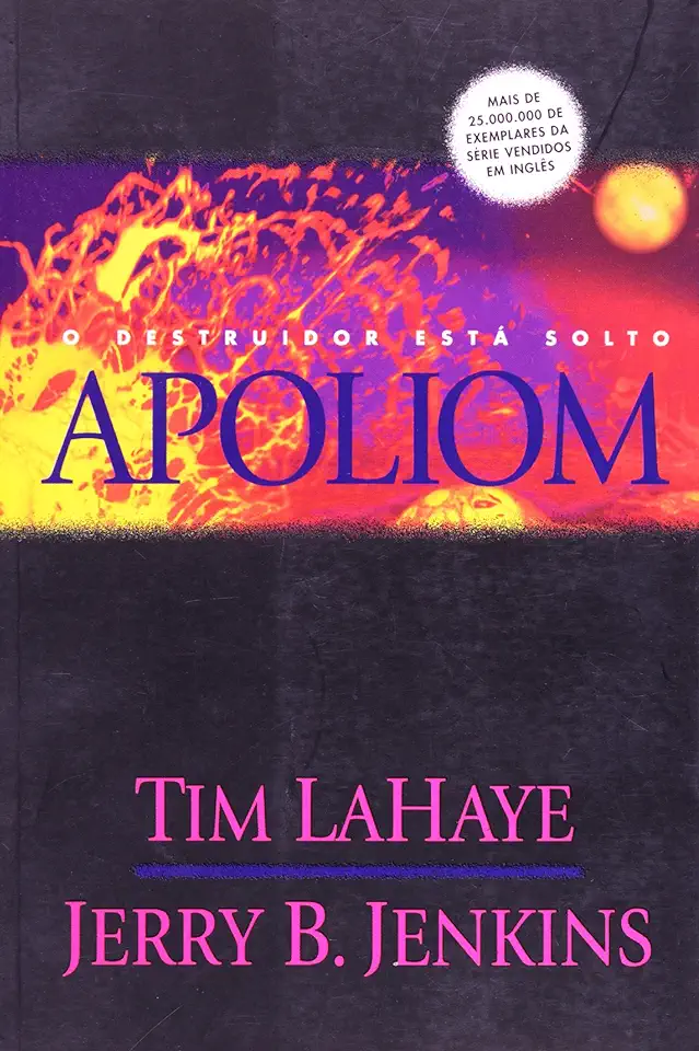 Capa do Livro Apoliom - o Destruidor Está Solto - Tim Lahaye / Jerry B. Jenkins