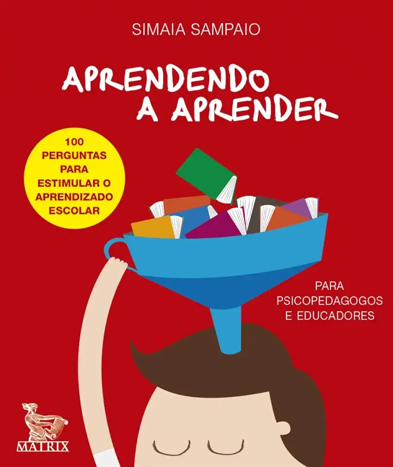 Capa do Livro APRENDENDO A APRENDER - SAMPAIO, SIMAIA