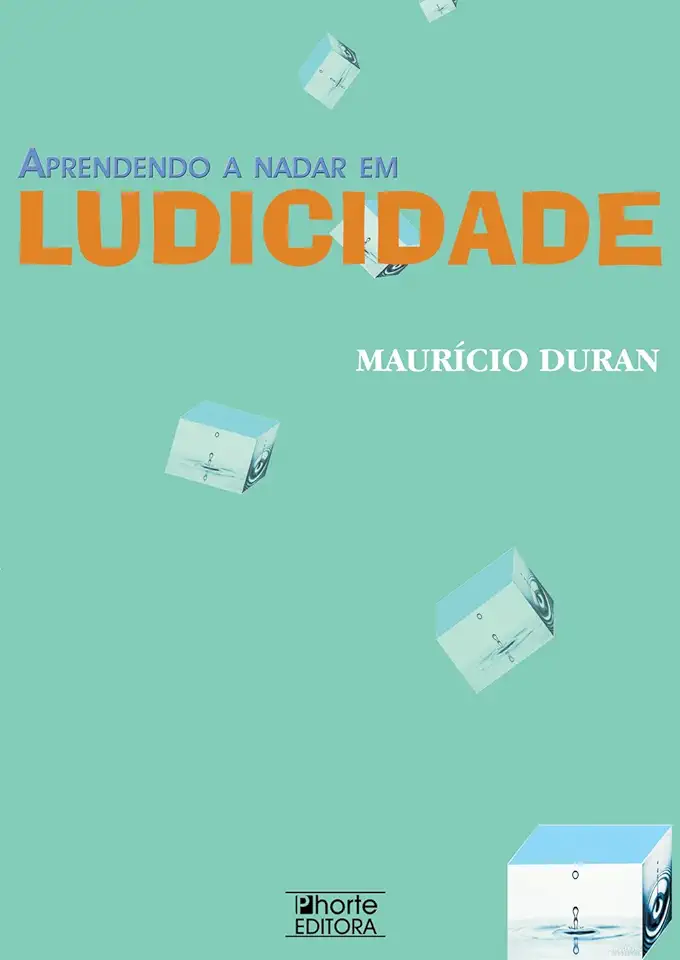 Capa do Livro Aprendendo a Nadar Em Ludicidade - Mauricio Duran Pereira