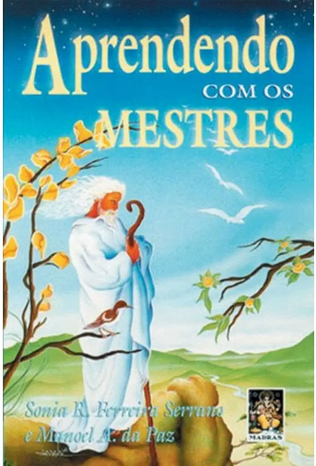 Capa do Livro Aprendendo Com os Mestres - Sonia R. Ferreira Serrano / Manoel A. da Paz