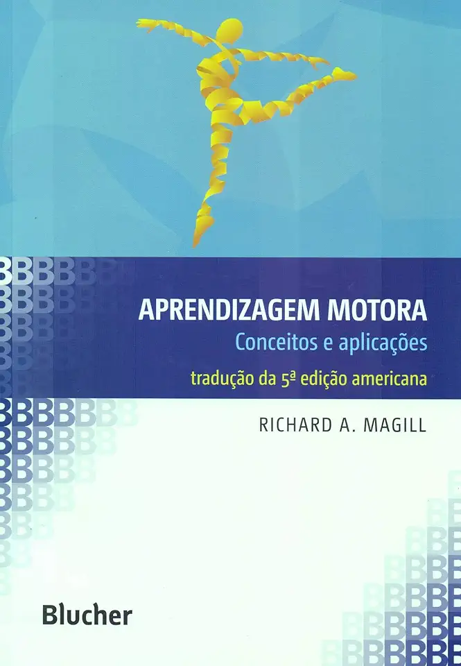 Capa do Livro Aprendizagem Motora: Conceitos e Aplicações - Richard A. Magill