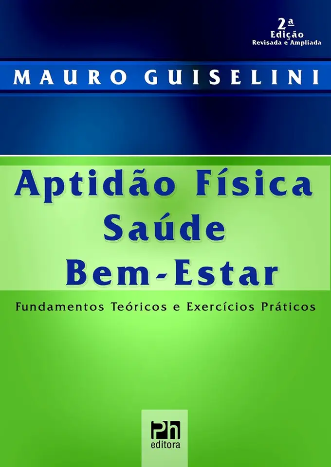 Capa do Livro Aptidão Física Saúde Bem-estar - Mauro Guiselini