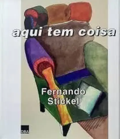 Capa do Livro Aqui Tem Coisa - Fernando Stickel