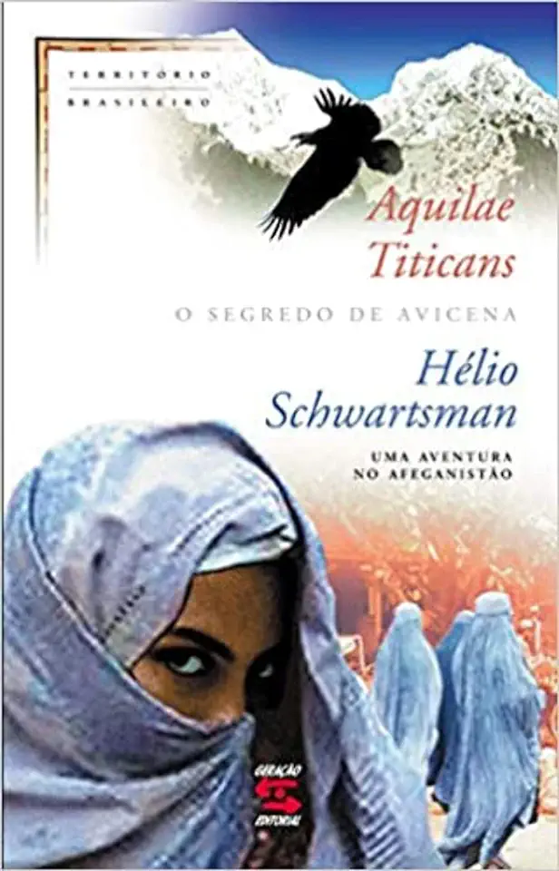 Capa do Livro Aquilae Titicans o Segredo de Avicena - Hélio Schwartsman