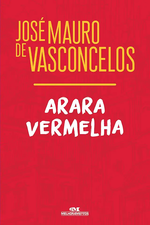 Capa do Livro Arara Vermelha - José Mauro de Vasconcelos