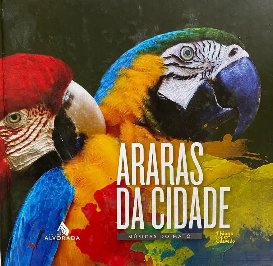 Capa do Livro Araras da Cidade - Thiago Lopes Quevedo