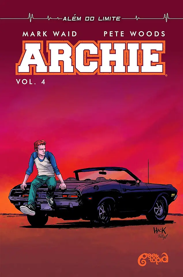 Capa do Livro Archie: Volume 4 - Além do limite - Waid, Mark; Woods, Pete