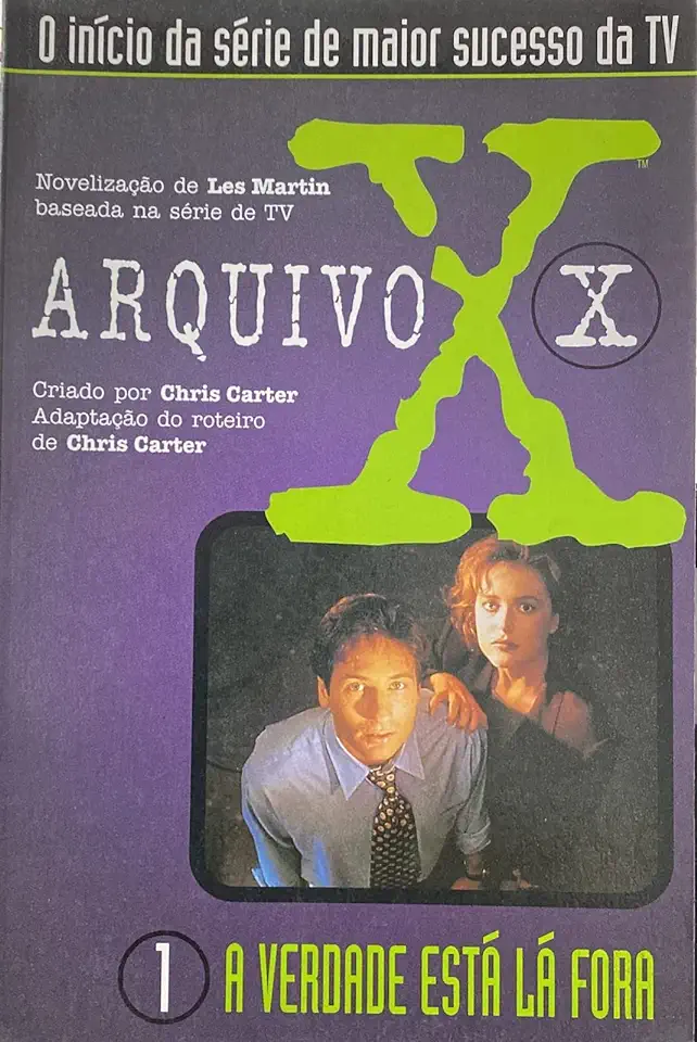 Capa do Livro Arquivo X: a Verdade Está Lá Fora - Les Martin