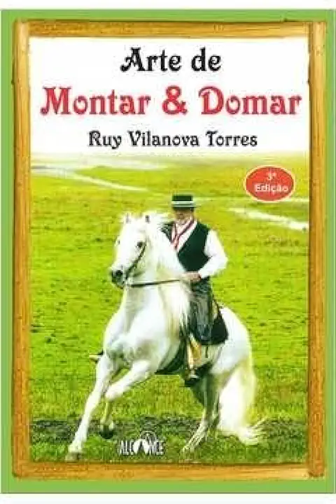 Capa do Livro Arte de Montar e Domar - Ruy Vilanova Torres