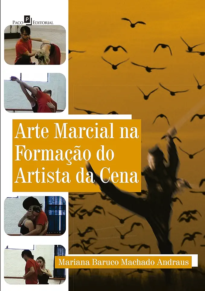 Capa do Livro Arte Marcial na Formação do Artista da Cena - Mariana Baruco Machado Andraus