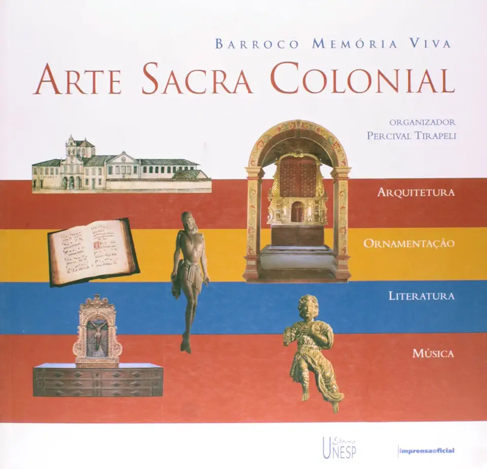 Capa do Livro Arte Sacra Colonial Barroco Memoria Viva - Percival Tirapeli