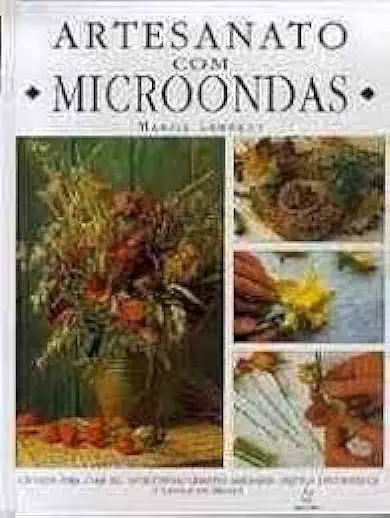 Capa do Livro Artesanato com Microondas - Marjie Lambert